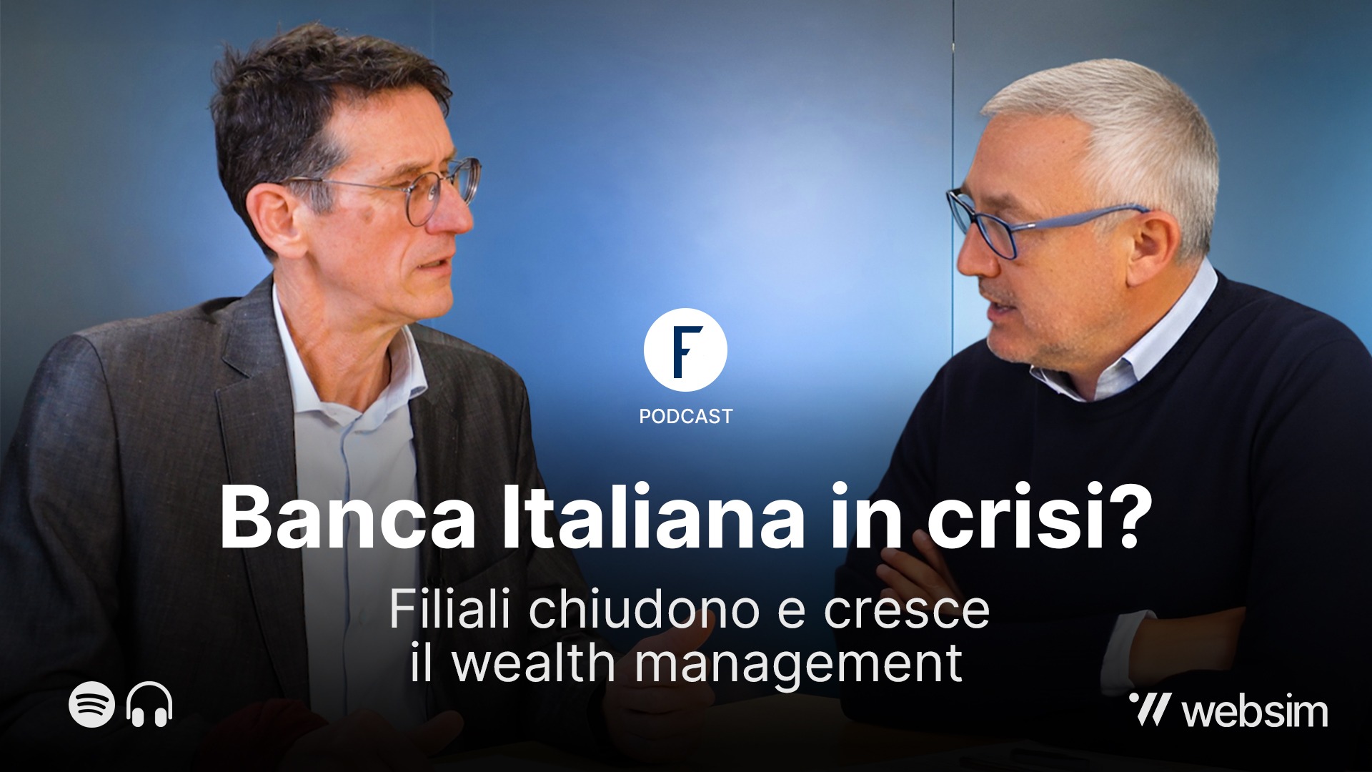 Banca italiana in crisi Filiali chiudono e cresce il wealth management Banca italiana in crisi Filiali chiudono e cresce il wealth management
