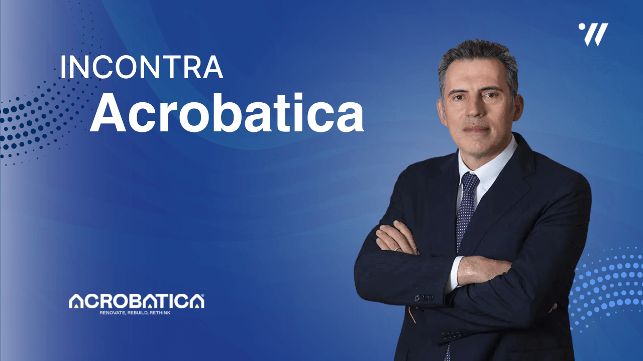 Intervista video a Riccardo Banfo, Presidente e CFO del Gruppo Acrobatica